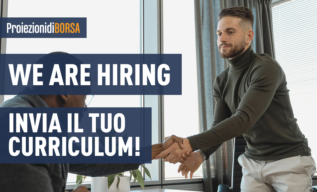 Invia il tuo curriculum. Non è facile scrivere per ProiezionidiBorsa