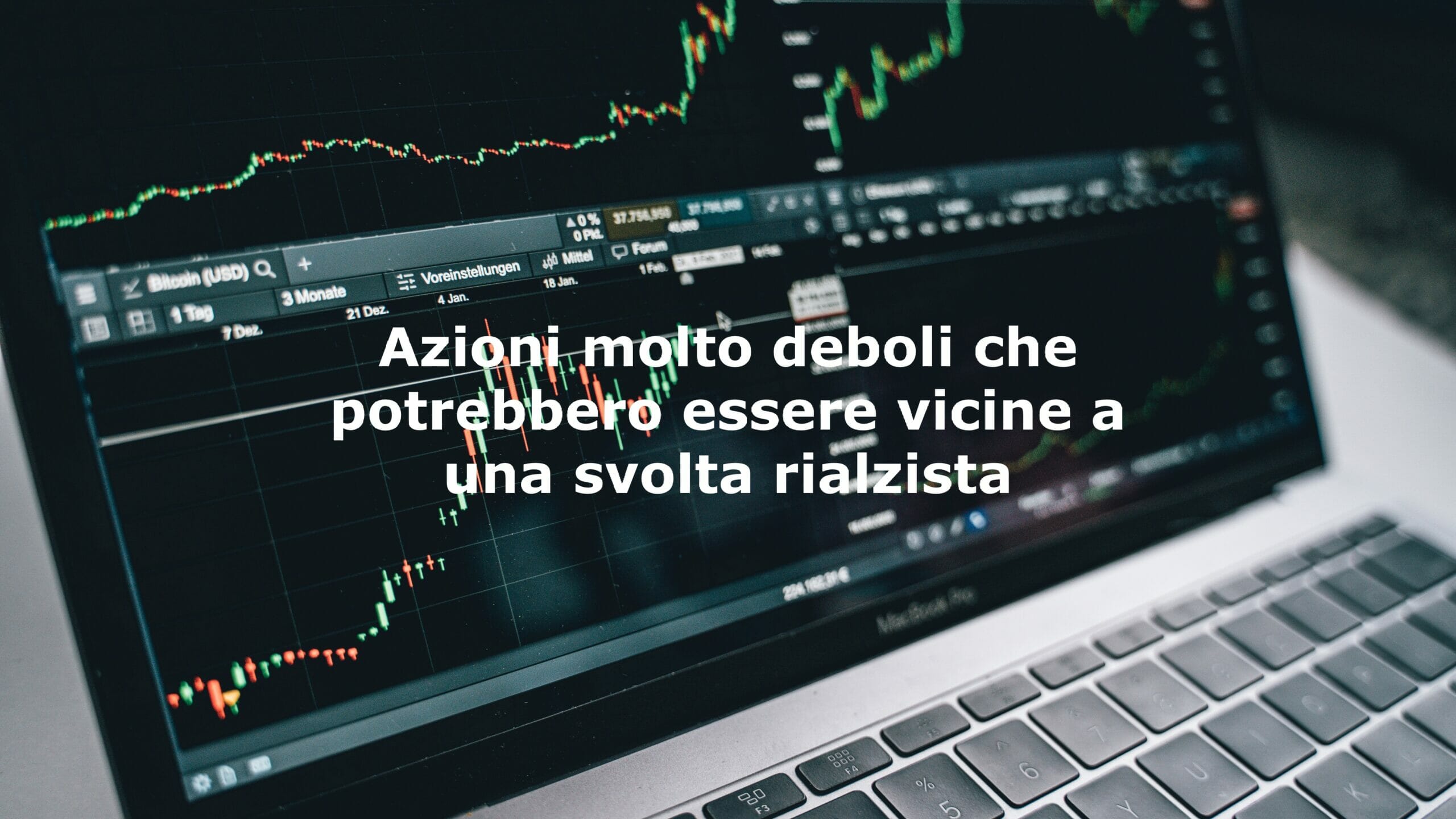 Le azioni che al termine della settimana hanno registrato il minimo a